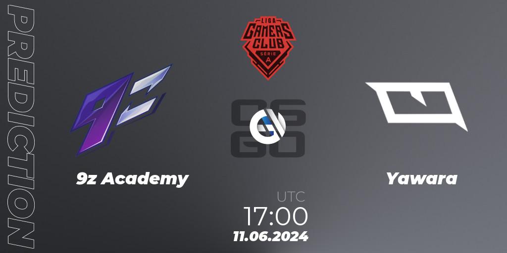 9z Academy - Yawara: прогноз. 12.06.2024 at 17:00, Counter-Strike (CS2), Gamers Club Liga Série A: June 2024
