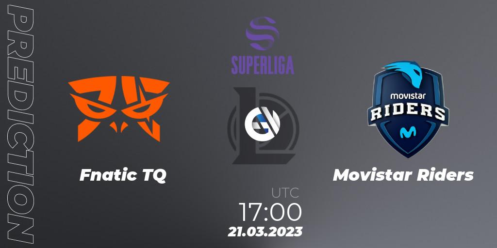 Fnatic TQ - Movistar Riders: прогноз. 21.03.2023 at 17:00, LoL, LVP Superliga Spring 2023 - Playoffs