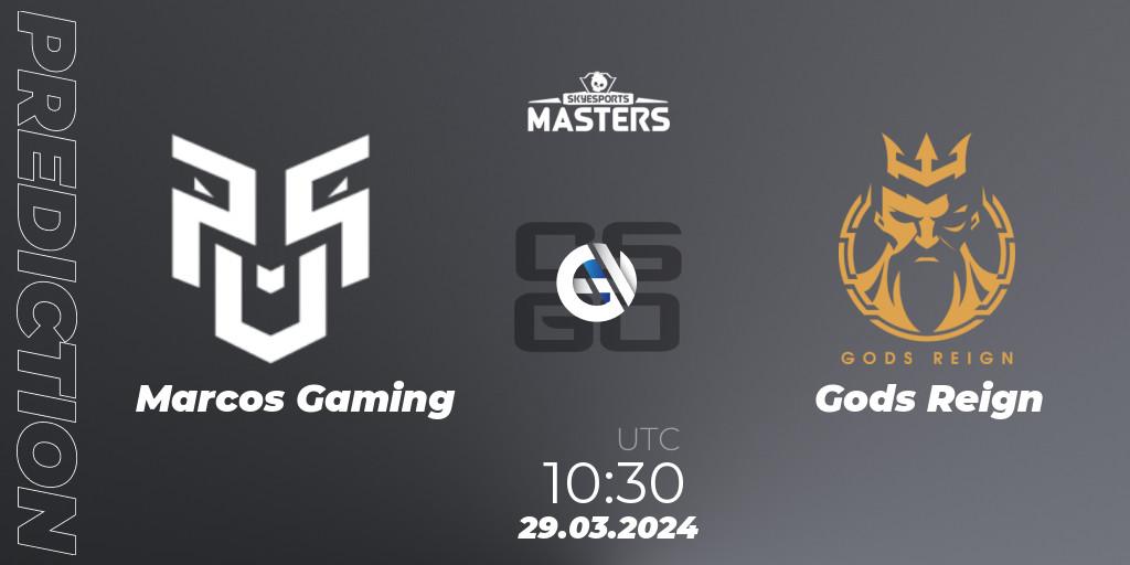 Marcos Gaming - Gods Reign: прогноз. 29.03.24, CS2 (CS:GO), Skyesports Masters 2024: Indian Qualifier