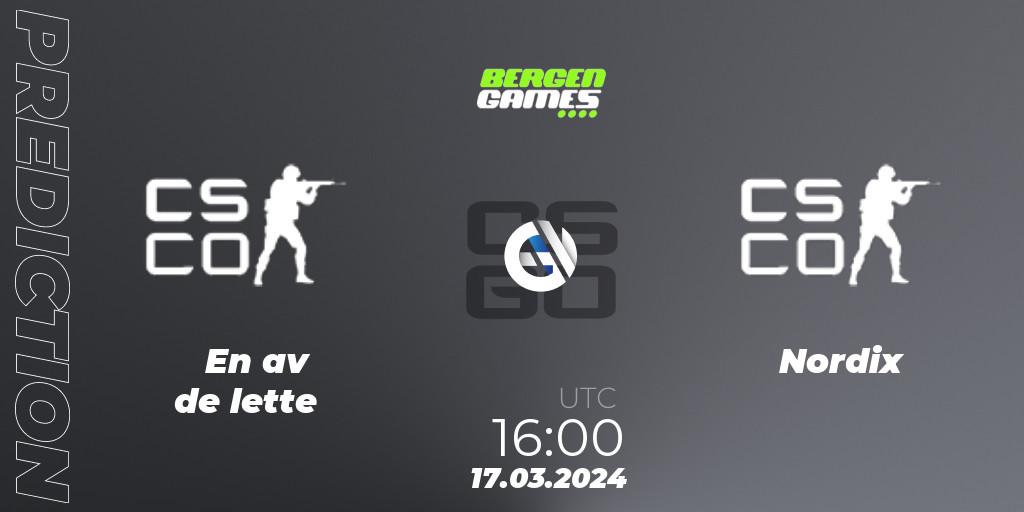 En av de lette - Nordix Esport: прогноз. 17.03.2024 at 16:00, Counter-Strike (CS2), Bergen Games 2024
