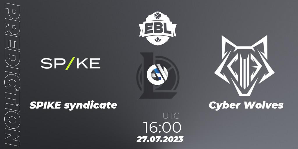 SPIKE syndicate - Cyber Wolves: прогноз. 27.07.2023 at 16:00, LoL, Esports Balkan League Season 13
