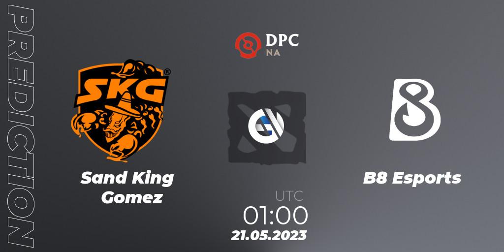 Sand King Gomez - B8 Esports: прогноз. 21.05.2023 at 00:56, Dota 2, DPC 2023 Tour 3: NA Division I (Upper)