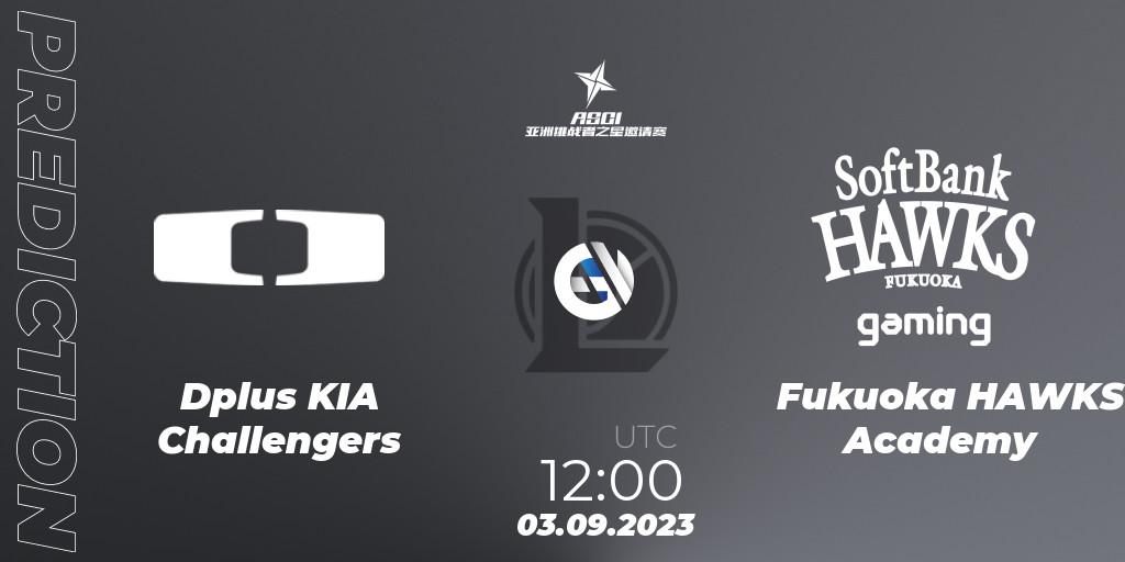 Dplus KIA Challengers - Fukuoka HAWKS Academy: прогноз. 03.09.2023 at 12:00, LoL, Asia Star Challengers Invitational 2023