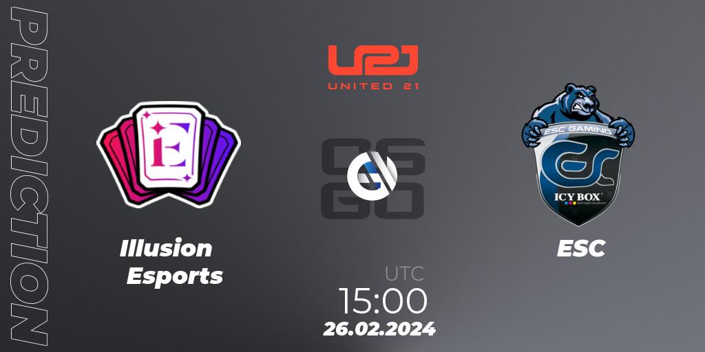 Illusion Esports - ESC: прогноз. 26.02.2024 at 15:00, Counter-Strike (CS2), United21 Season 11: Division 2