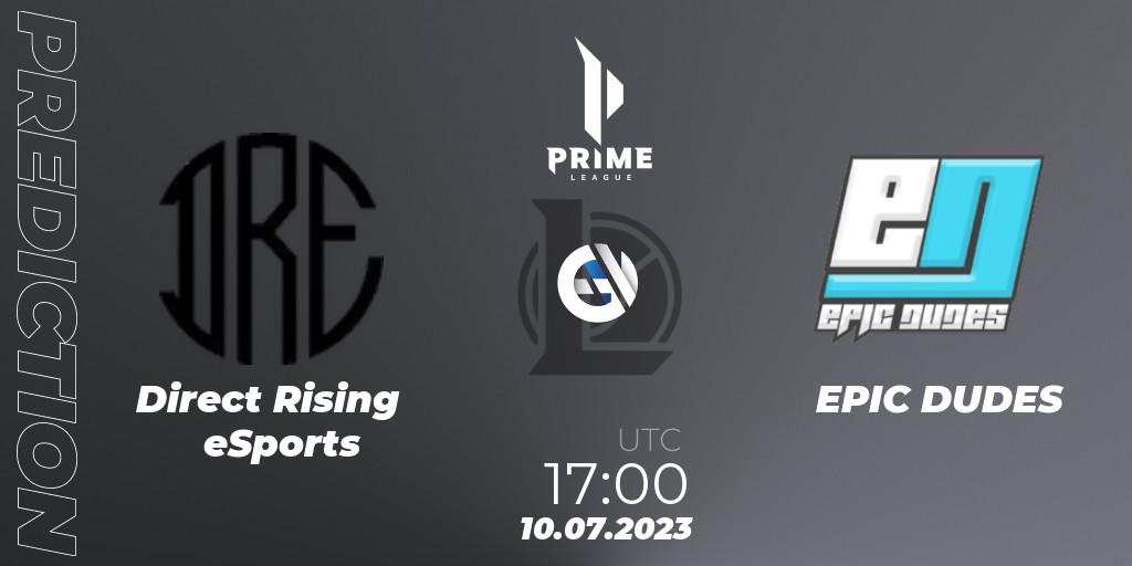 Direct Rising eSports - EPIC DUDES: прогноз. 10.07.2023 at 17:10, LoL, Prime League 2nd Division Summer 2023