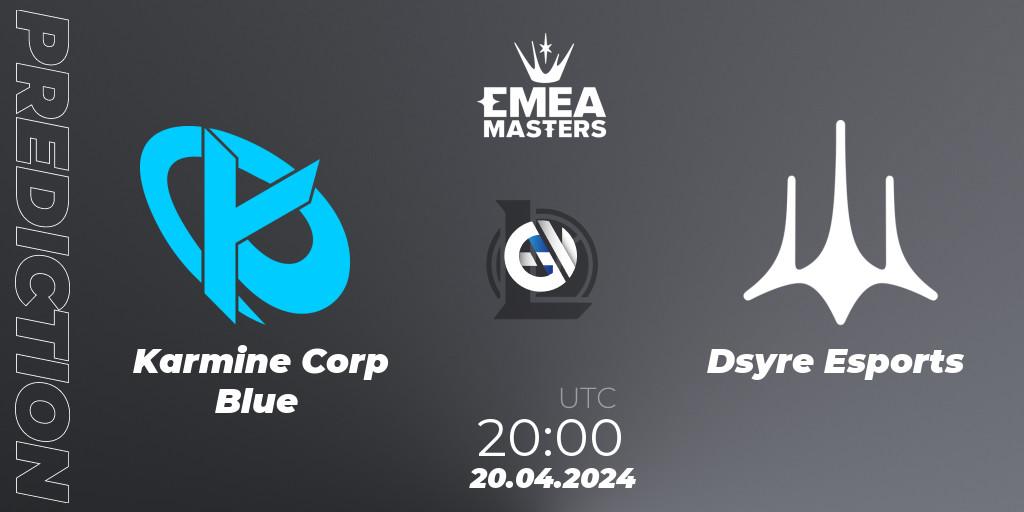 Karmine Corp Blue - Dsyre Esports: прогноз. 20.04.2024 at 20:00, LoL, EMEA Masters Spring 2024 - Group Stage