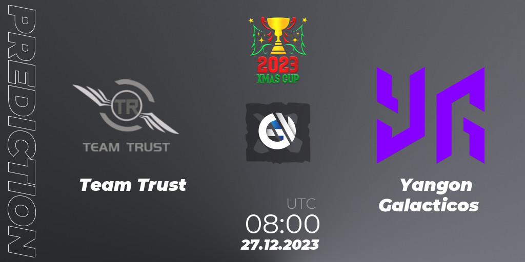 Team Trust - Yangon Galacticos: прогноз. 27.12.2023 at 08:00, Dota 2, Xmas Cup 2023