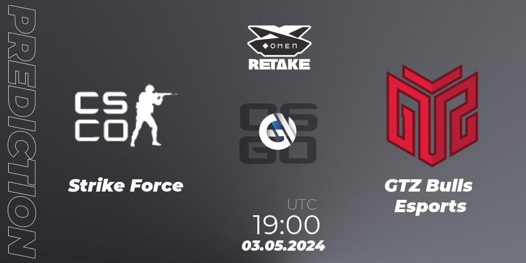 Strike Force - GTZ Bulls Esports: прогноз. 03.05.2024 at 19:00, Counter-Strike (CS2), Circuito Retake Season 8: Take #1