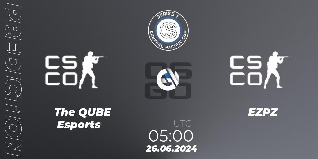 The QUBE Esports - EZPZ: прогноз. 26.06.2024 at 05:00, Counter-Strike (CS2), Central Pacific Cup: Series 1