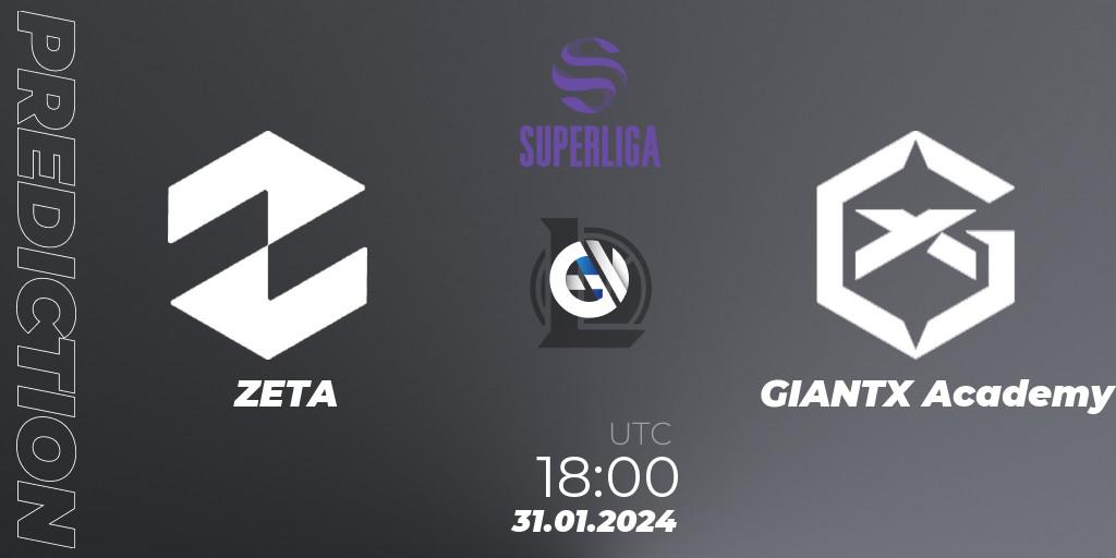 ZETA - GIANTX Academy: прогноз. 31.01.24, LoL, Superliga Spring 2024 - Group Stage