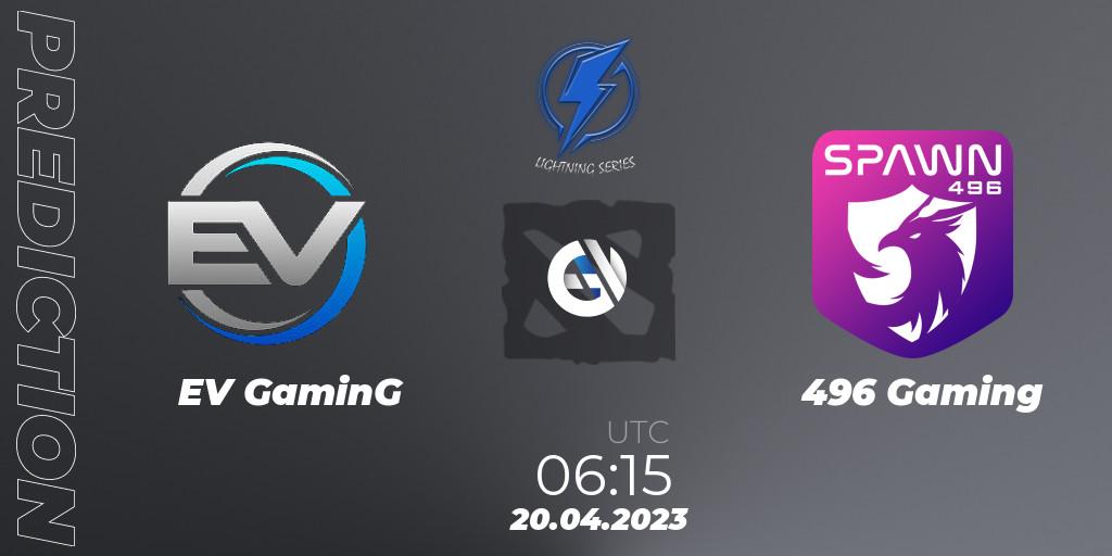 EV GaminG - 496 Gaming: прогноз. 20.04.23, Dota 2, Lightning Series