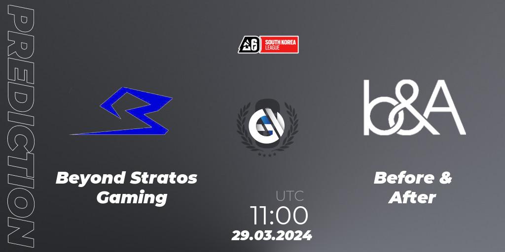 Beyond Stratos Gaming - Before & After: прогноз. 29.03.2024 at 11:00, Rainbow Six, South Korea League 2024 - Stage 1
