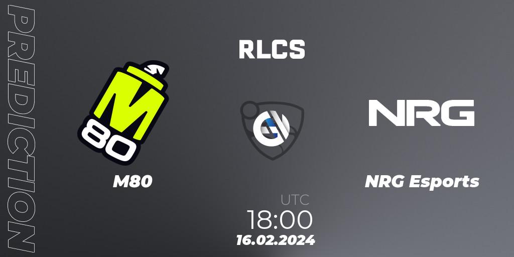 M80 - NRG Esports: прогноз. 16.02.24, Rocket League, RLCS 2024 - Major 1: North America Open Qualifier 2