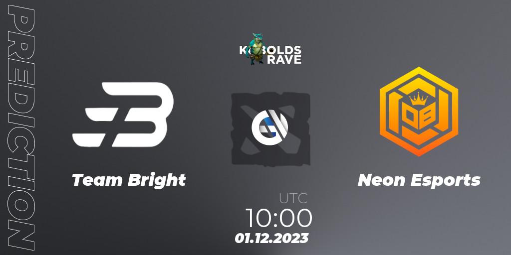 Team Bright - Neon Esports: прогноз. 01.12.2023 at 11:00, Dota 2, Kobolds Rave