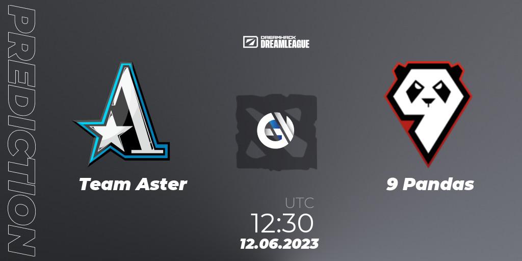 Team Aster - 9 Pandas: прогноз. 12.06.23, Dota 2, DreamLeague Season 20 - Group Stage 1