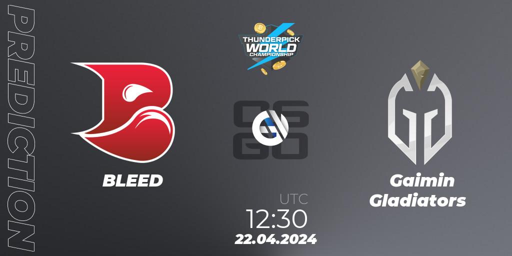 BLEED - Gaimin Gladiators: прогноз. 22.04.2024 at 12:30, Counter-Strike (CS2), Thunderpick World Championship 2024: European Series #1