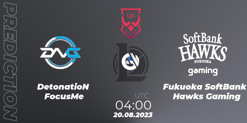 DetonatioN FocusMe - Fukuoka SoftBank Hawks Gaming: прогноз. 20.08.2023 at 05:00, LoL, LJL Summer 2023