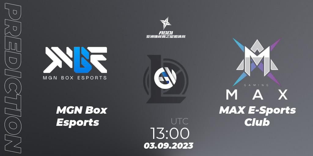 MGN Box Esports - MAX E-Sports Club: прогноз. 03.09.2023 at 13:00, LoL, Asia Star Challengers Invitational 2023