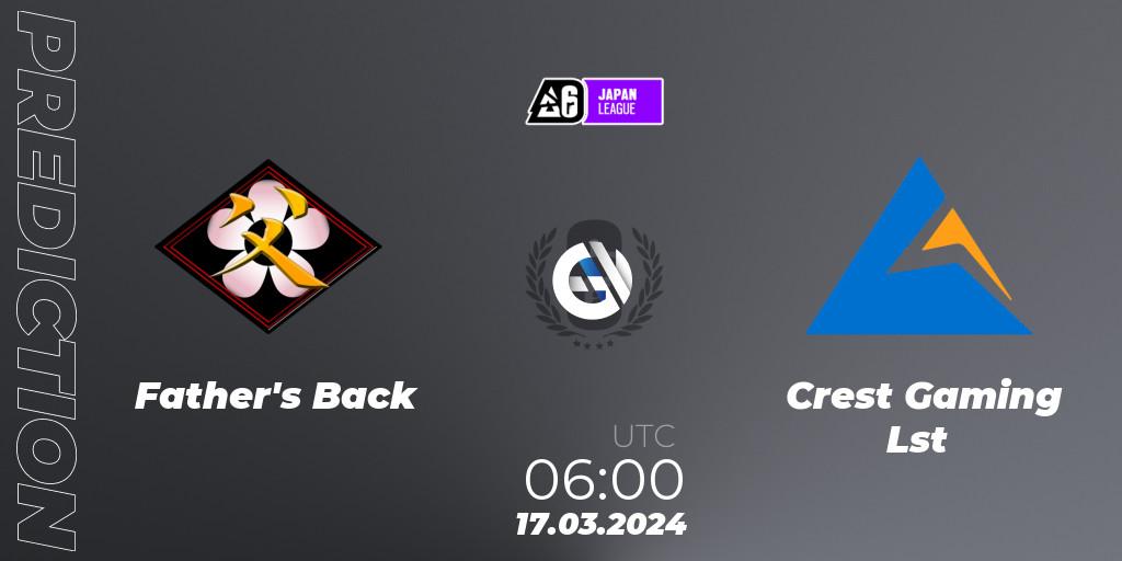 Father's Back - Crest Gaming Lst: прогноз. 17.03.24, Rainbow Six, Japan League 2024 - Stage 1