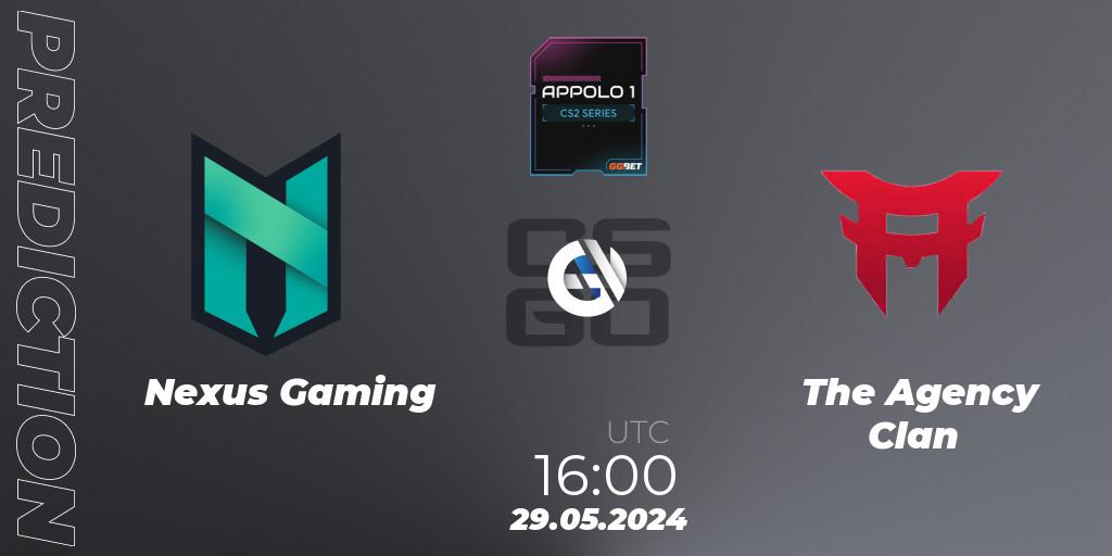 Nexus Gaming - The Agency Clan: прогноз. 30.05.2024 at 16:00, Counter-Strike (CS2), Appolo1 Series: Phase 2