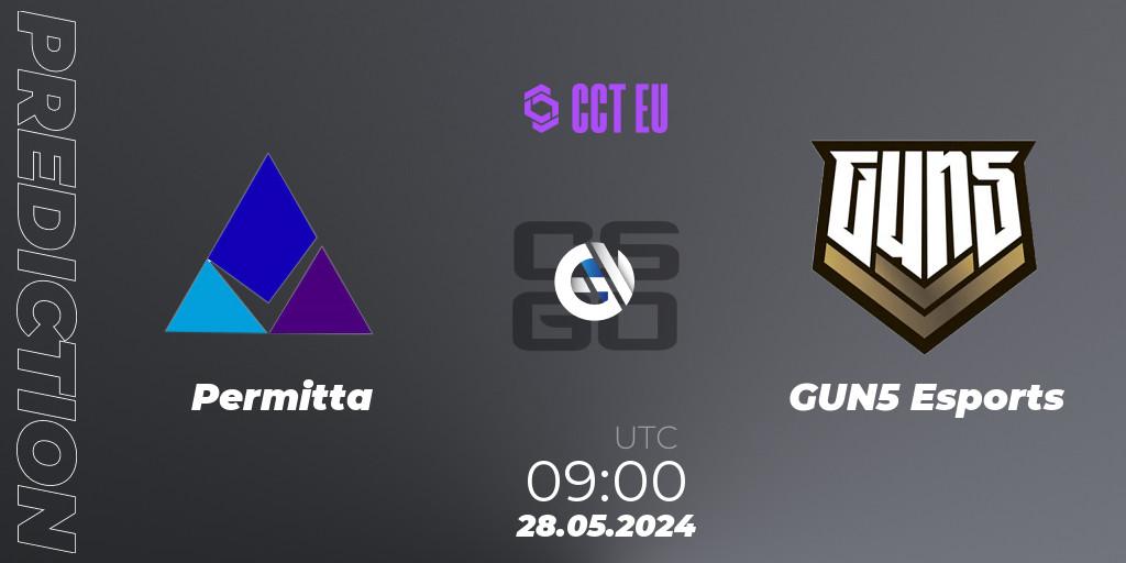 Permitta - GUN5 Esports: прогноз. 28.05.2024 at 09:00, Counter-Strike (CS2), CCT Season 2 Europe Series 4