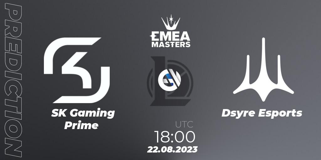 SK Gaming Prime - Dsyre Esports: прогноз. 22.08.2023 at 18:00, LoL, EMEA Masters Summer 2023
