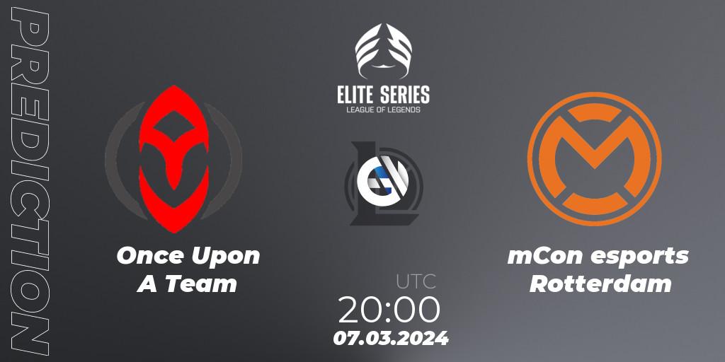 Once Upon A Team - mCon esports Rotterdam: прогноз. 07.03.24, LoL, Elite Series Spring 2024