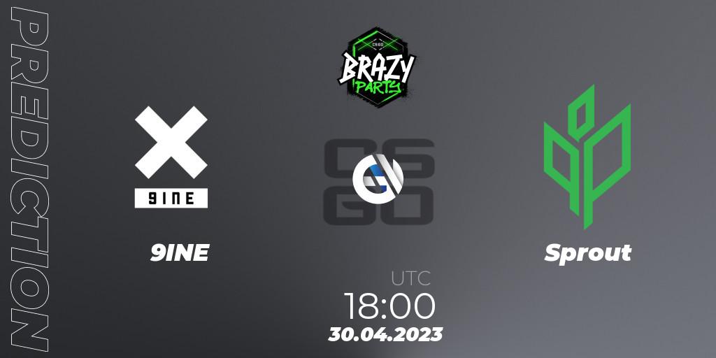9INE - Sprout: прогноз. 30.04.2023 at 18:00, Counter-Strike (CS2), Brazy Party 2023