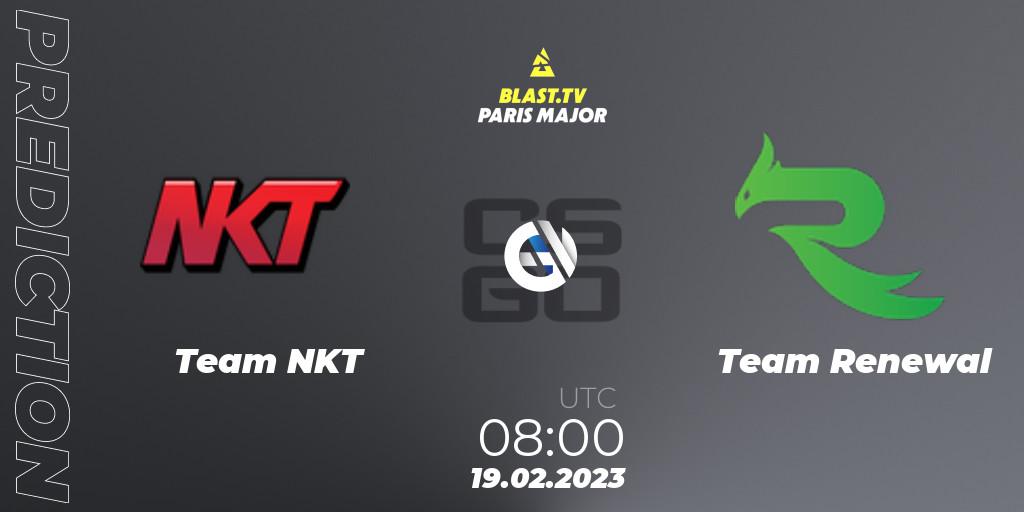 Team NKT - Team Renewal: прогноз. 19.02.2023 at 08:00, Counter-Strike (CS2), BLAST.tv Paris Major 2023 Asia RMR Closed Qualifier