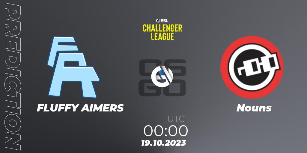 FLUFFY AIMERS - Nouns: прогноз. 19.10.2023 at 00:00, Counter-Strike (CS2), ESL Challenger League Season 46: North America