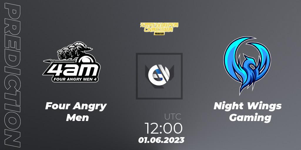 Four Angry Men - Night Wings Gaming: прогноз. 01.06.23, VALORANT, VALORANT Champions Tour 2023: China Preliminaries