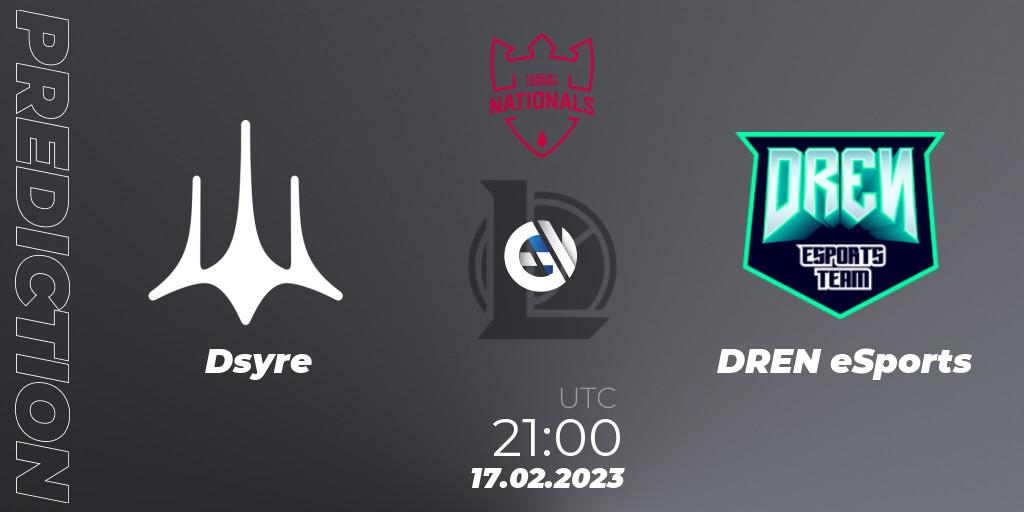 Dsyre - DREN eSports: прогноз. 17.02.2023 at 21:00, LoL, PG Nationals Spring 2023 - Group Stage