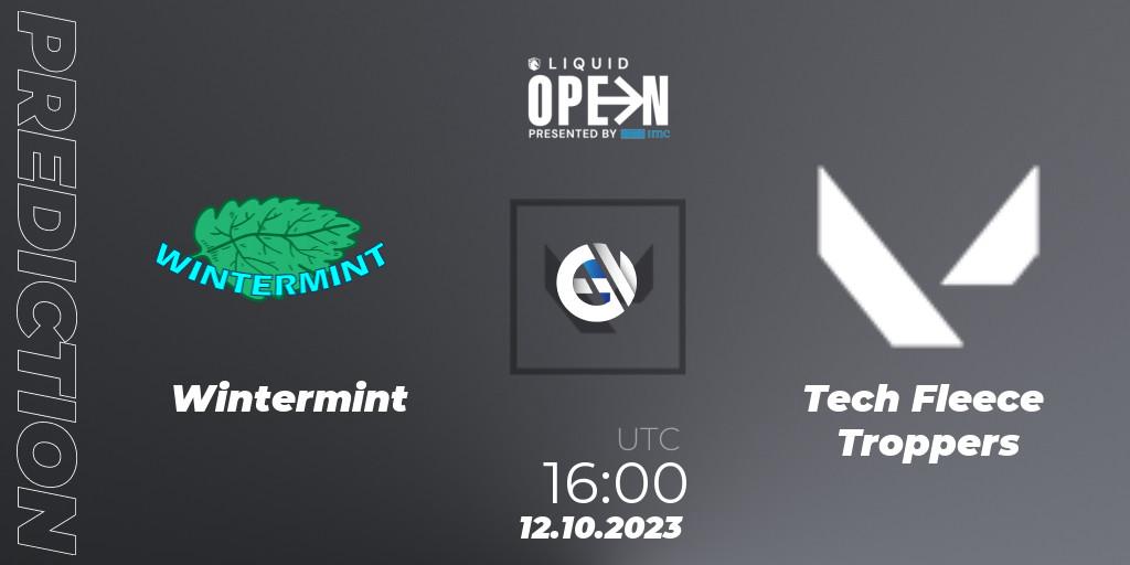 Wintermint - Tech Fleece Troppers: прогноз. 12.10.2023 at 16:00, VALORANT, Liquid Open 2023 - Europe
