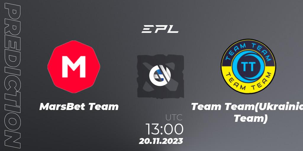 MarsBet Team - Team Team(Ukrainian Team): прогноз. 20.11.2023 at 13:01, Dota 2, European Pro League Season 14