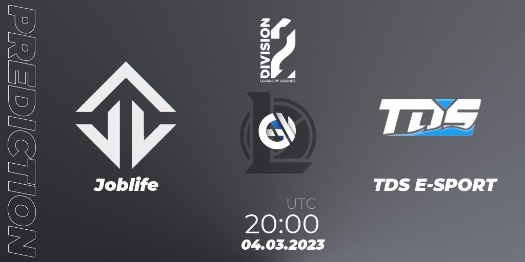Joblife - TDS E-SPORT: прогноз. 04.03.2023 at 20:00, LoL, LFL Division 2 Spring 2023 - Group Stage