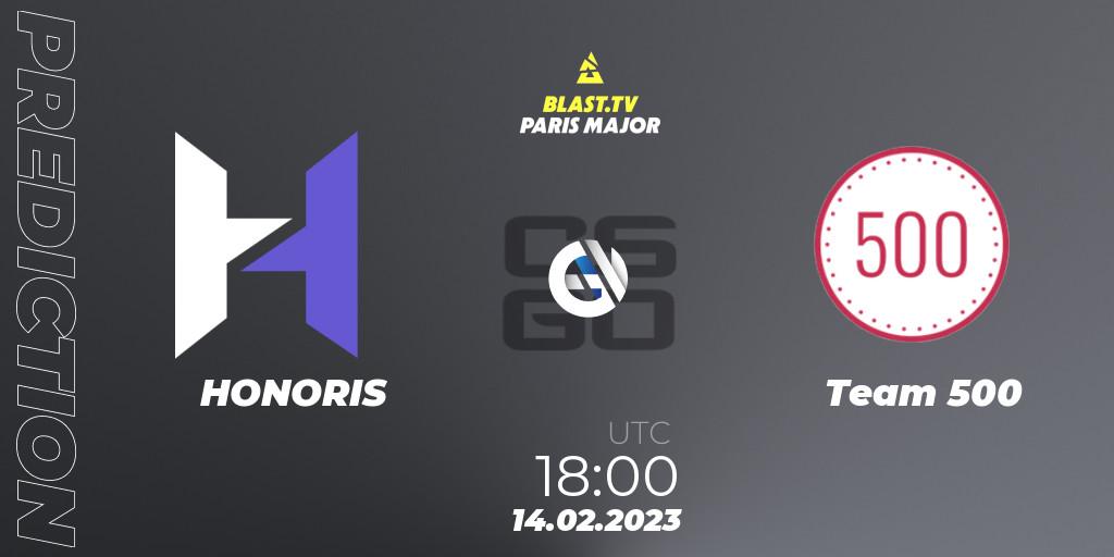 HONORIS - Team 500: прогноз. 14.02.2023 at 18:00, Counter-Strike (CS2), BLAST.tv Paris Major 2023 Europe RMR Open Qualifier