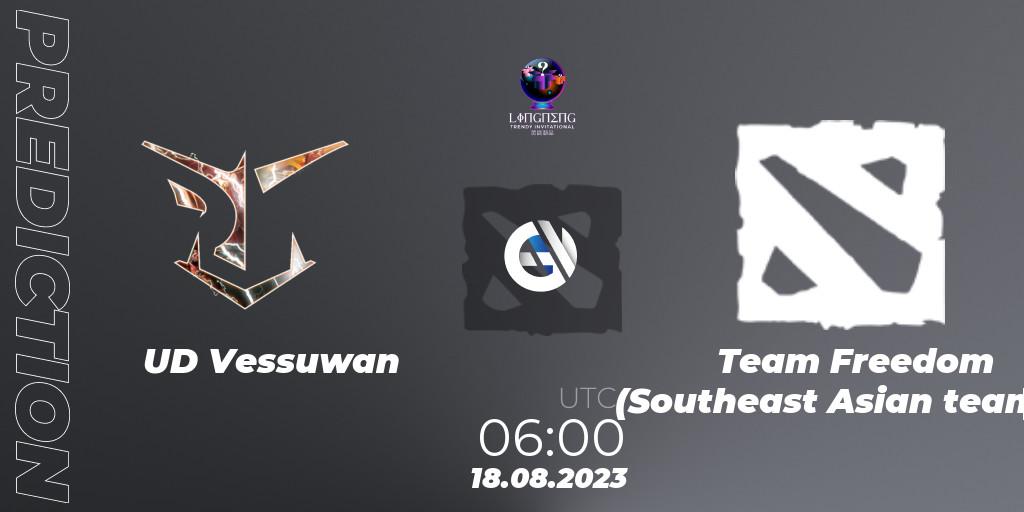 UD Vessuwan - Team Freedom (Southeast Asian team): прогноз. 23.08.2023 at 06:00, Dota 2, LingNeng Trendy Invitational