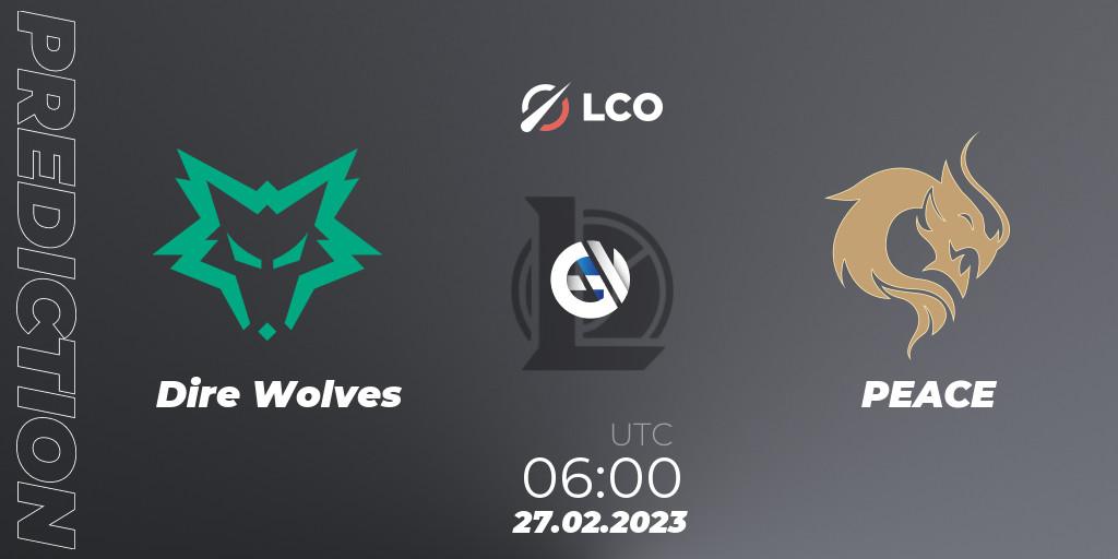 Dire Wolves - PEACE: прогноз. 27.02.23, LoL, LCO Split 1 2023 - Group Stage