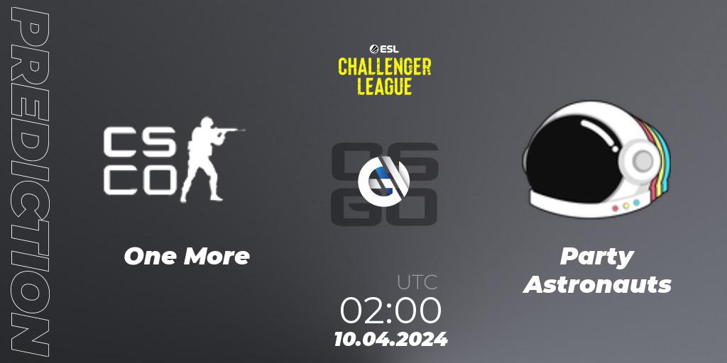 One More - Party Astronauts: прогноз. 10.04.2024 at 02:00, Counter-Strike (CS2), ESL Challenger League Season 47: North America