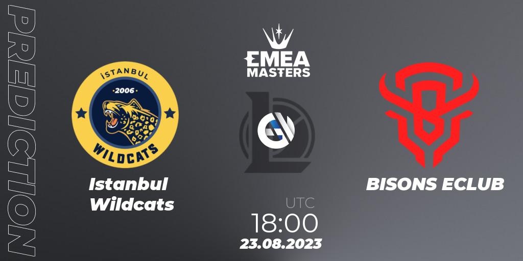 Istanbul Wildcats - BISONS ECLUB: прогноз. 23.08.23, LoL, EMEA Masters Summer 2023