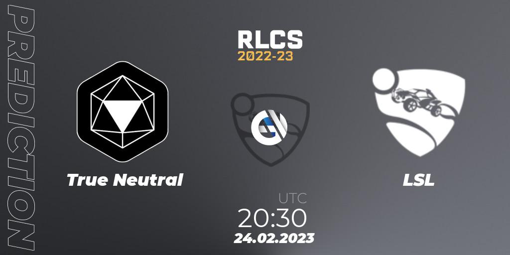 True Neutral - LSL: прогноз. 24.02.2023 at 20:30, Rocket League, RLCS 2022-23 - Winter: South America Regional 3 - Winter Invitational