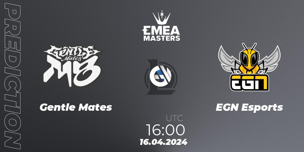 Gentle Mates - EGN Esports: прогноз. 16.04.2024 at 16:00, LoL, EMEA Masters Spring 2024 - Play-In