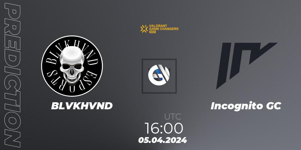 BLVKHVND - Incognito GC: прогноз. 05.04.2024 at 16:00, VALORANT, VCT 2024: Game Changers EMEA Contenders Series 1