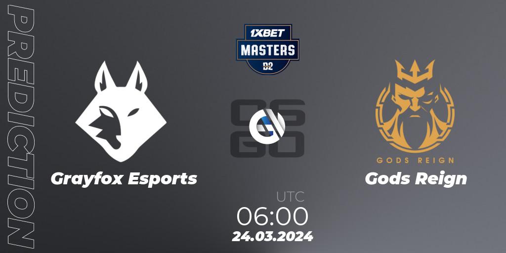 Grayfox Esports - Gods Reign: прогноз. 24.03.2024 at 06:00, Counter-Strike (CS2), Dust2.in Masters #8