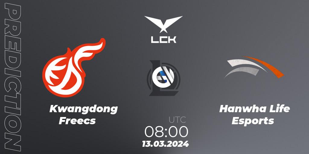 Kwangdong Freecs - Hanwha Life Esports: прогноз. 13.03.2024 at 08:00, LoL, LCK Spring 2024 - Group Stage