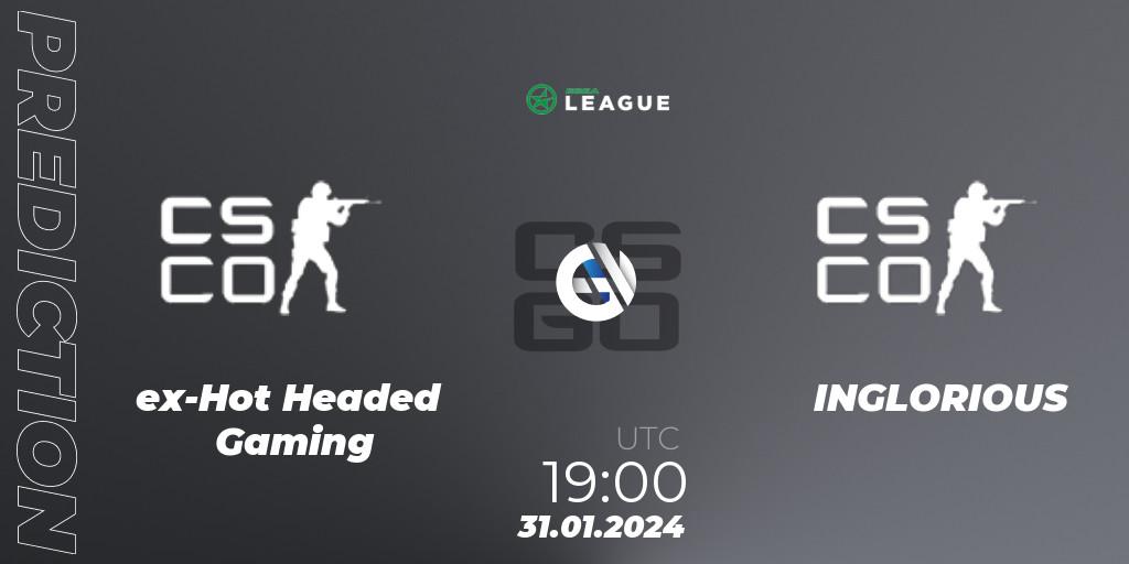 ex-Hot Headed Gaming - INGLORIOUS: прогноз. 01.02.2024 at 15:00, Counter-Strike (CS2), ESEA Season 48: Advanced Division - Europe