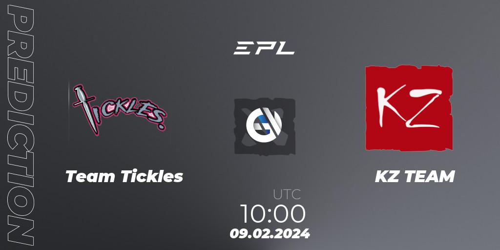 Team Tickles - KZ TEAM: прогноз. 09.02.2024 at 10:04, Dota 2, European Pro League Season 16