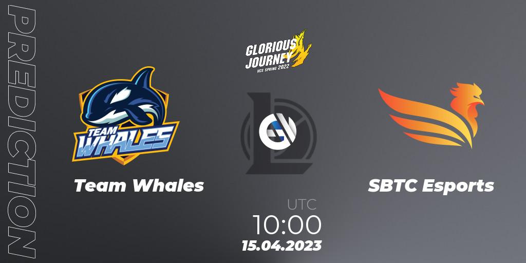 Team Whales - SBTC Esports: прогноз. 15.04.2023 at 10:10, LoL, VCS Spring 2023 - Playoffs