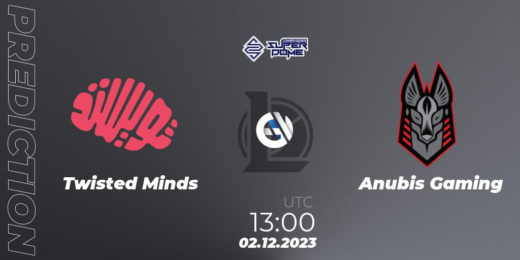 Twisted Minds - Anubis Gaming: прогноз. 02.12.2023 at 13:00, LoL, Superdome 2023 - Egypt