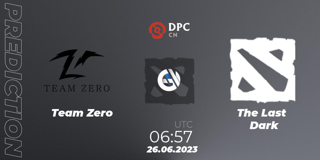 Team Zero - The Last Dark: прогноз. 26.06.2023 at 06:57, Dota 2, DPC 2023 Tour 3: CN Division II (Lower)